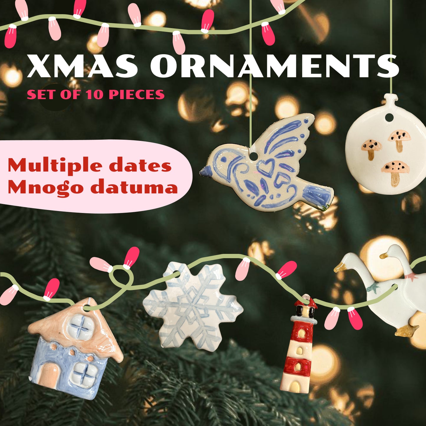 Xmas ornaments | Christmas workshop (10 pieces)