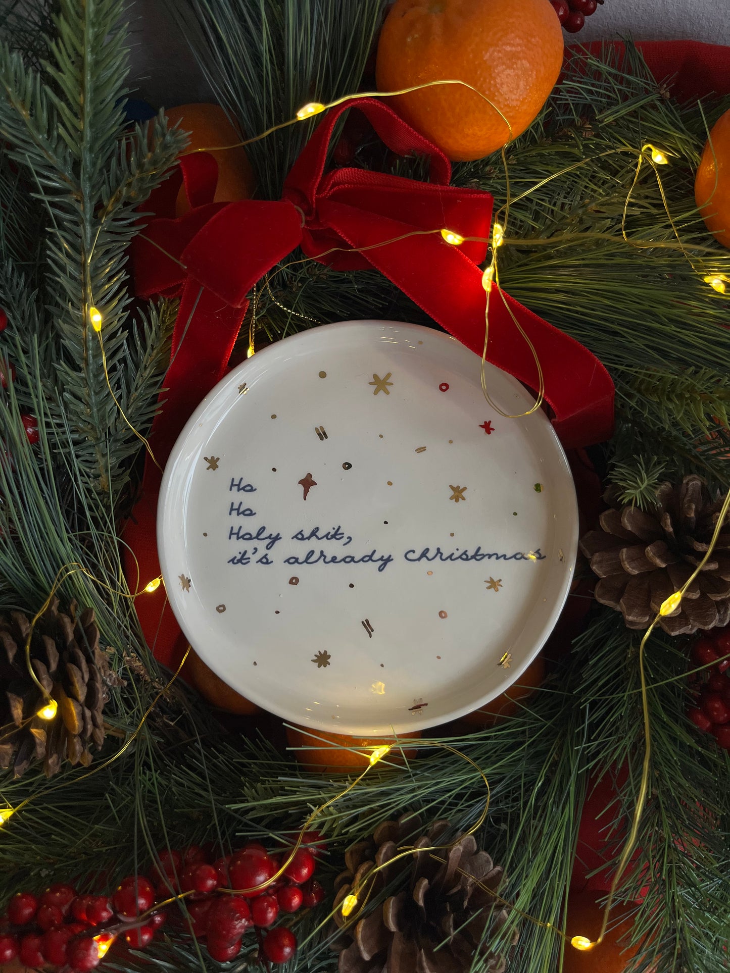 Plate Holy shit, it's already Christmas