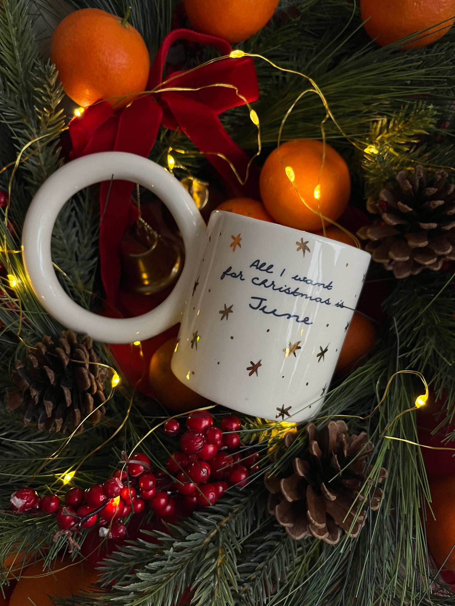 Cup All I want for Christmas is June