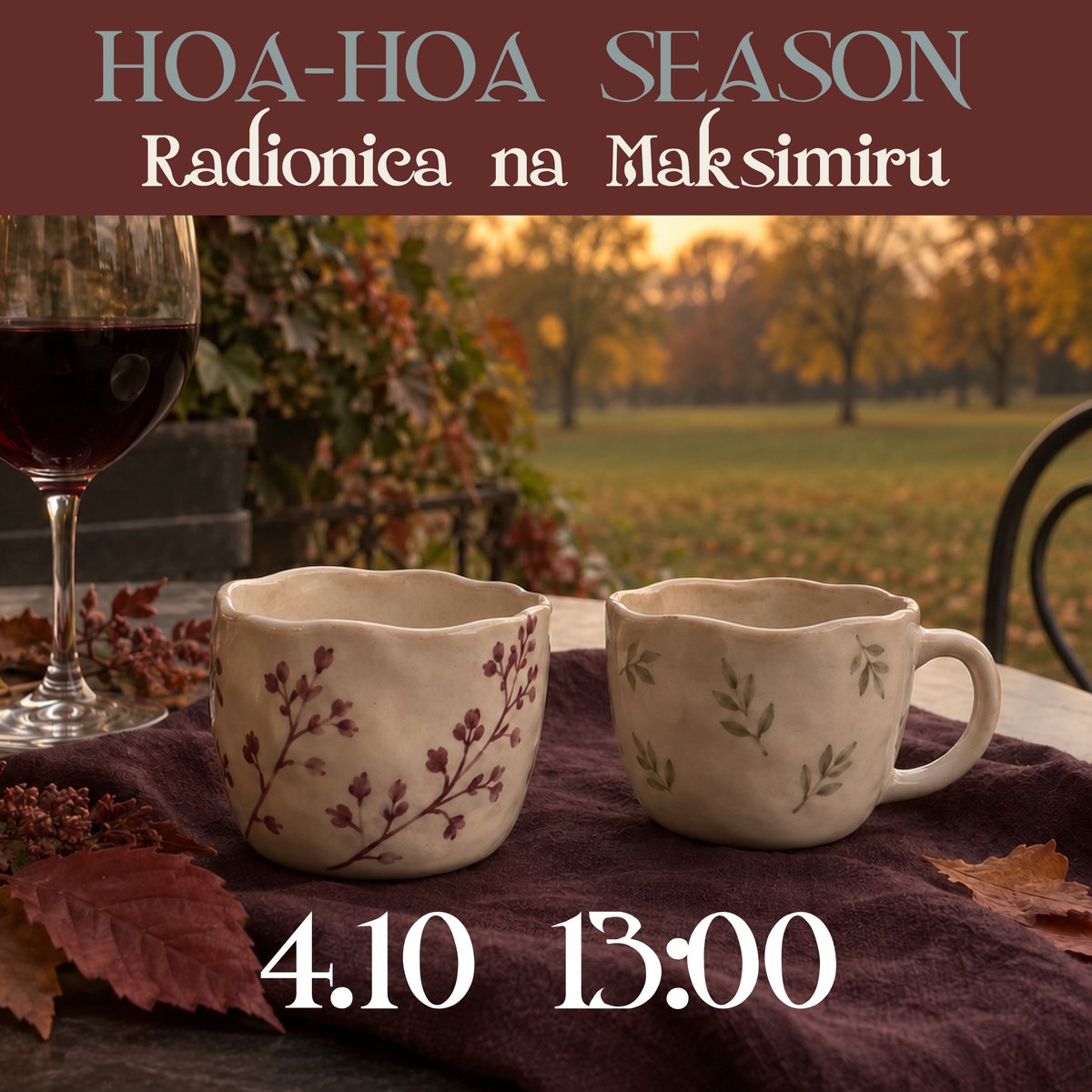 Hoa-Hoa Season na Maksimiru🍷🍂