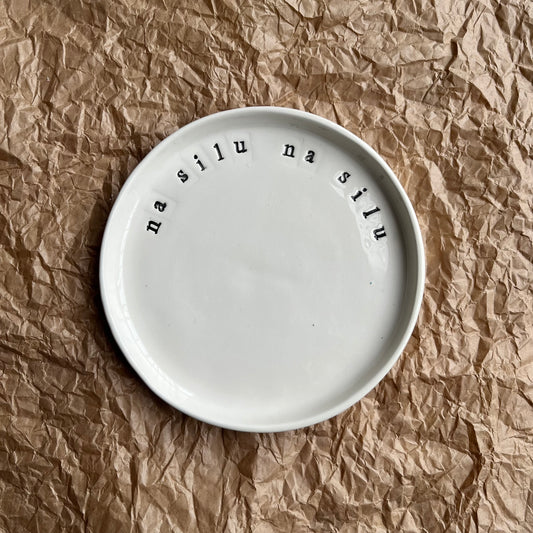 Ceramic plate "Na silu"