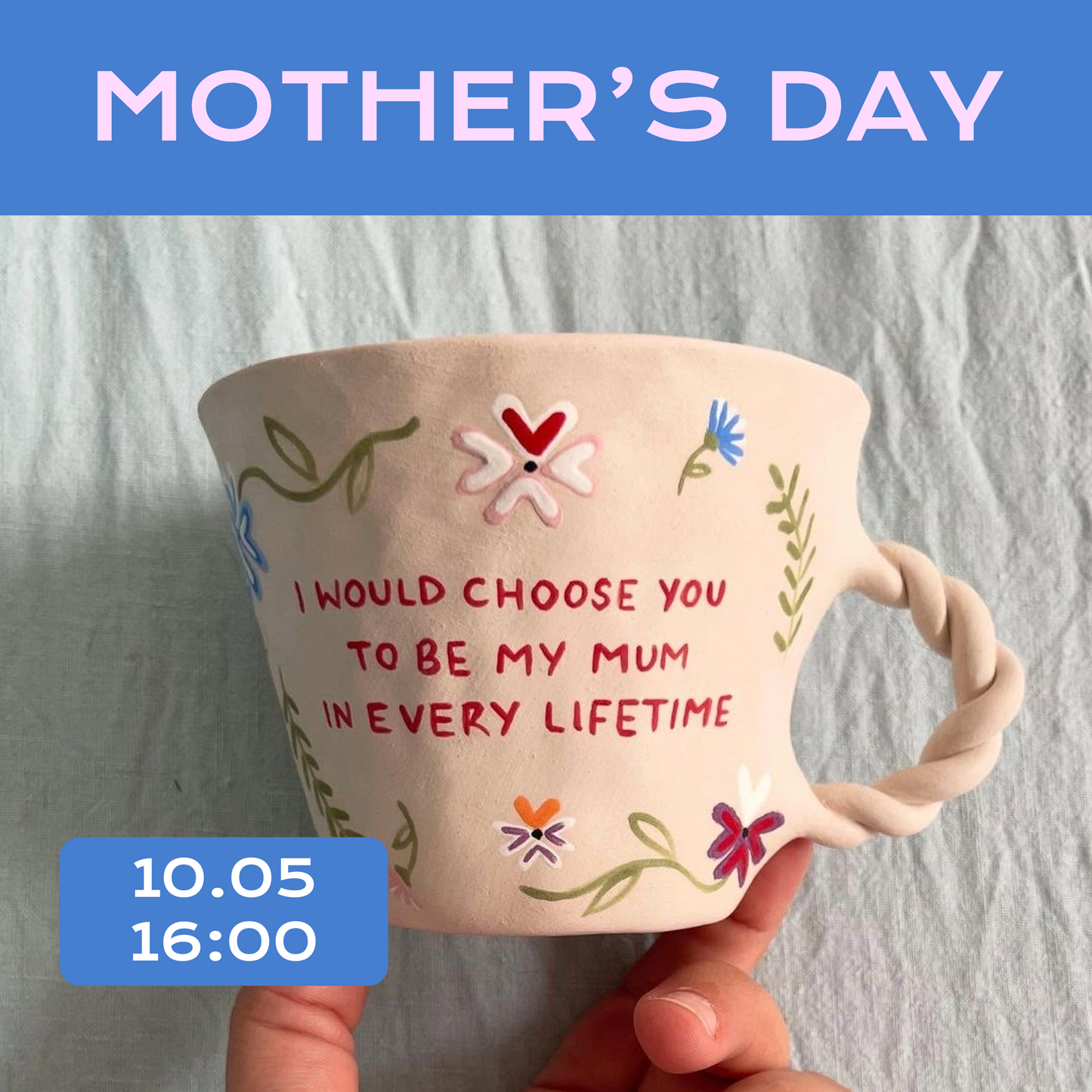 Mother’s Day: Clay, Connection & Time Together 🤍