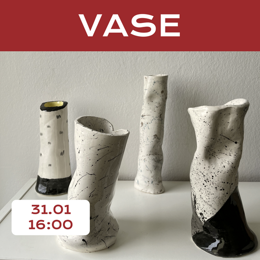 Vase 31.01 – 16:00