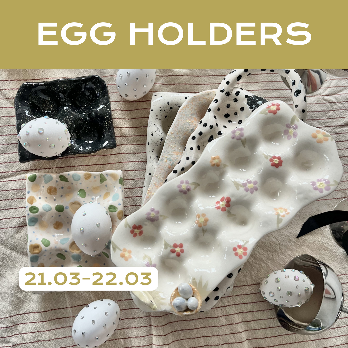 Eggs holders 21.03 | 22.03